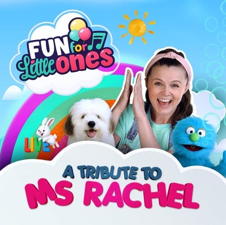 Fun for little ones – A tribute to Ms Rachel